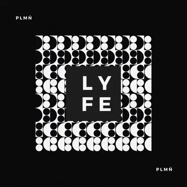 LYFE by PLMŃ - album cover