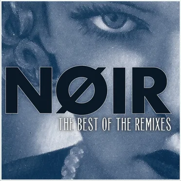 The Best of the Remixes