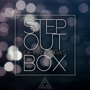 Step Out of Pandora's Box