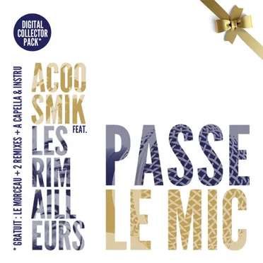 Passe le Mic (Digital Collector Pack)