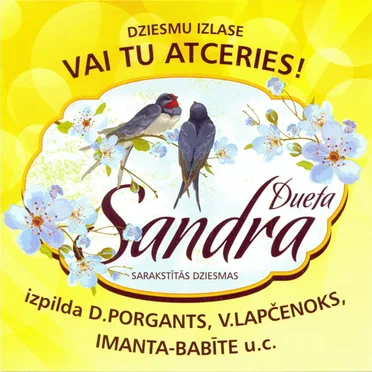 Vai tu atceries! by Duets Sandra - album cover