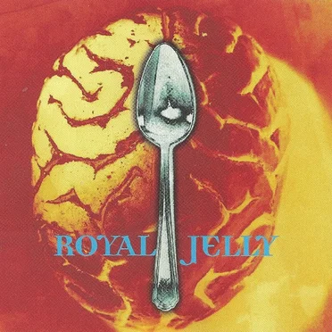 Royal Jelly by Royal Jelly - album cover