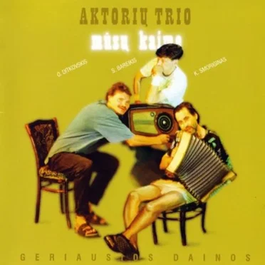 Mūsų kaime by Aktorių trio - album cover