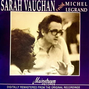 Sarah Vaughan with Michel Legrand