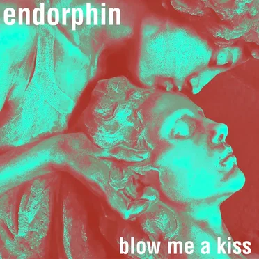 Blow Me a Kiss