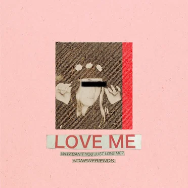 Love Me