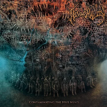 Contaminating the Hive Mind by Abnormality - album cover