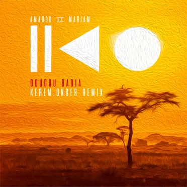 Dougou Badia (Kerem.Onger remix)