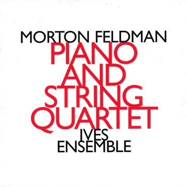 Piano and String Quartet