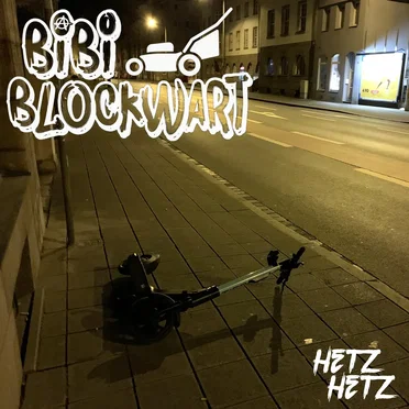 Hetz, hetz by Bibi Blockwart - album cover
