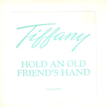 Hold an Old Friend’s Hand