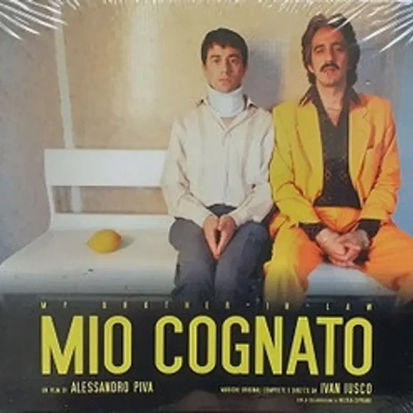 Mio Cognato (My Brother in Law)