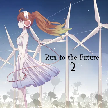 Run to the Future 2 by Various Artists - album cover