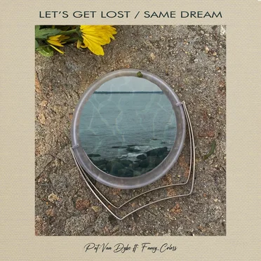 Let's Get Lost / Same Dream EP