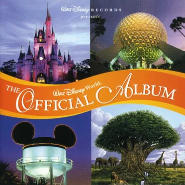 Walt Disney World: The Official Album by Various Artists - album cover