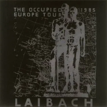 The Occupied Europe Tour 1985