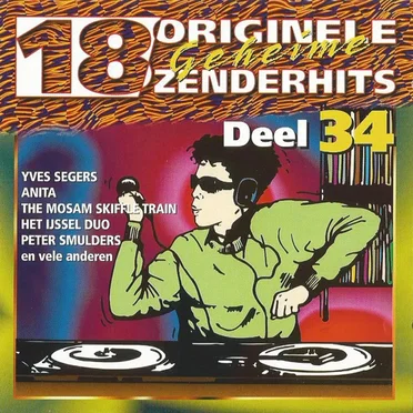 18 originele geheime zenderhits, deel 34 by Various Artists - album cover