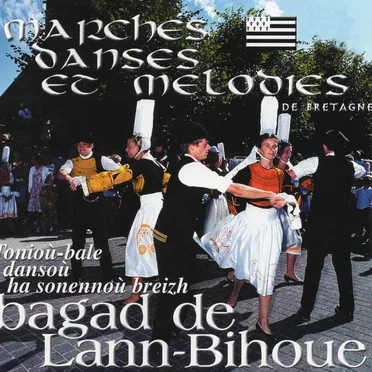 Marches, danses et mélodies by Bagad de Lann-Bihoué - album cover