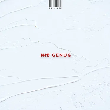 Nie Genug