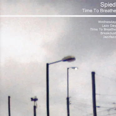 Time to Breathe by Spied - album cover