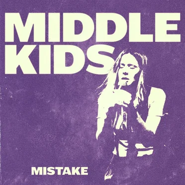 Mistake by Middle Kids - album cover