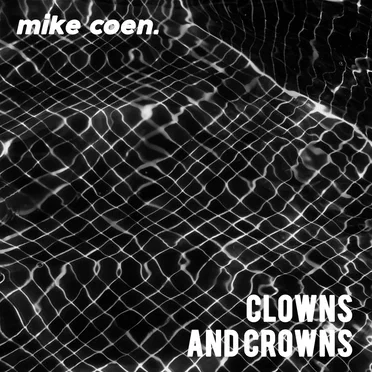 Clowns and Crowns