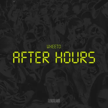 After Hours by Wheeto - album cover