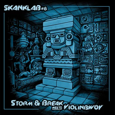 Skank Lab #8 - Storm & Break Meets Violinbwoy
