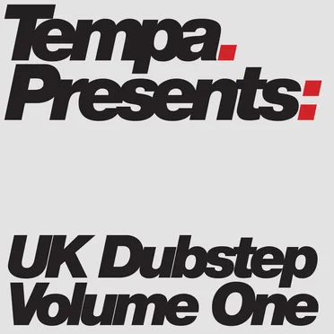 Tempa Presents: UK Dubstep, Vol. 1 by Various Artists - album cover