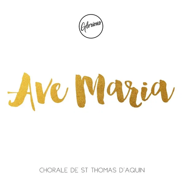 Ave Maria (Version Chorale St Thomas)