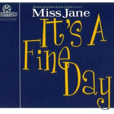 It’s a Fine Day