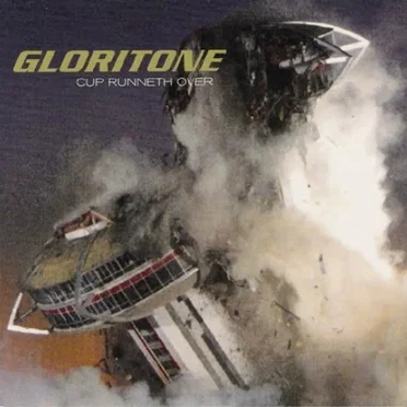 Cup Runneth Over by Gloritone - album cover