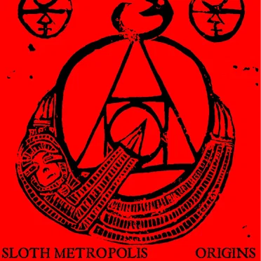 Origins by Sloth Metropolis - album cover