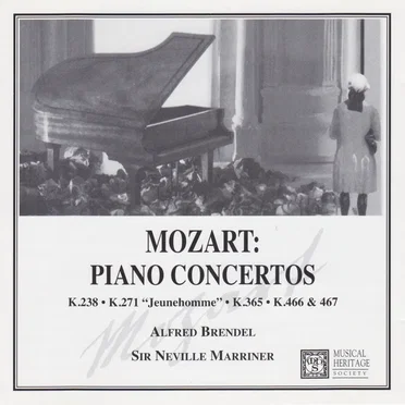 Piano Concertos, K238, K271, K365, K466, K467