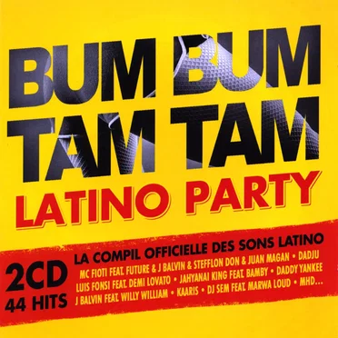 Bum Bum Tam Tam Latino Party by Various Artists - album cover