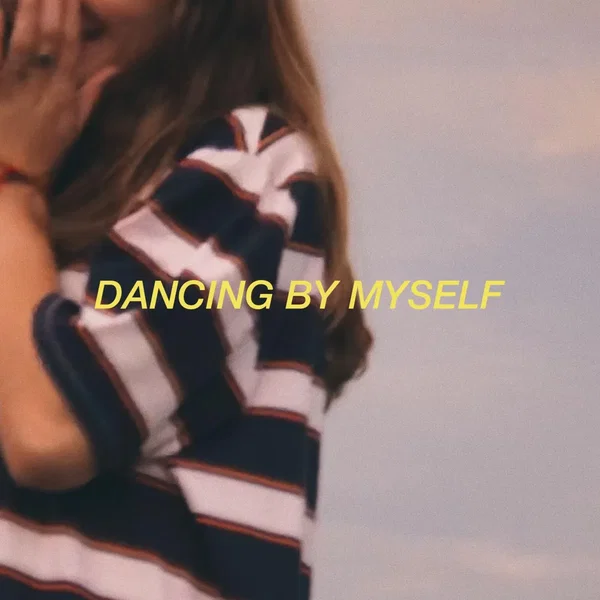 Dancing by Myself