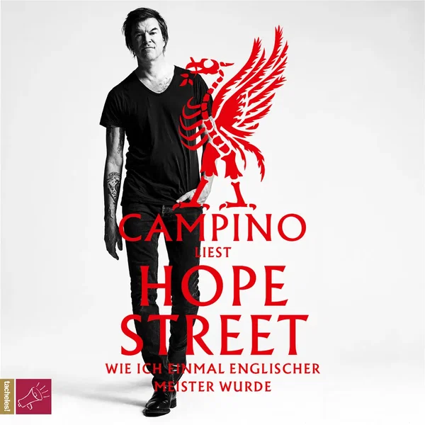 Hope Street [Wie ich einmal englischer Meister wurde (Ungekürzt)]