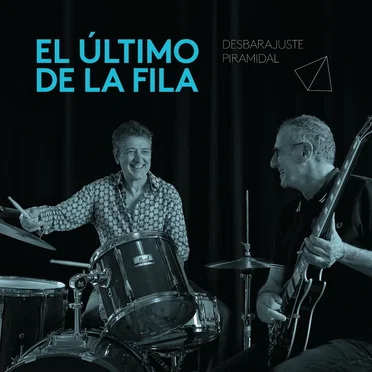 Desbarajuste piramidal by El Último de la Fila - album cover