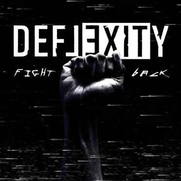 Fight Back by Deflexity - album cover