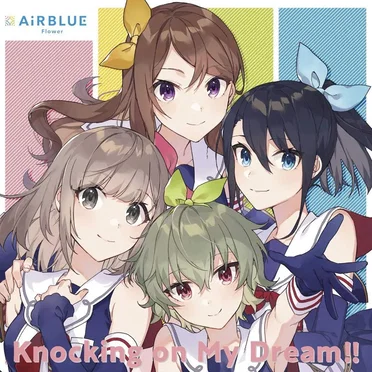 Knocking on My Dream!! by AiRBLUE Flower - album cover