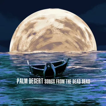 Songs From the Dead Seas