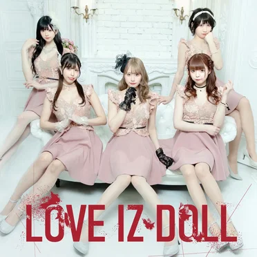LOVE IZ DOLL IV