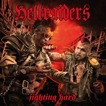 Fighting Hard by Hellraiders - album cover