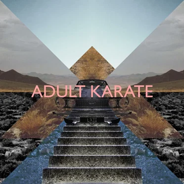LXII by Adult Karate - album cover