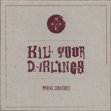 Kill Your Darlings