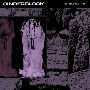 Breathe the Fire by Cinderblock - album cover