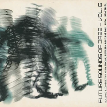 Future Sounds of Jazz, Vol. 6 by Various Artists - album cover