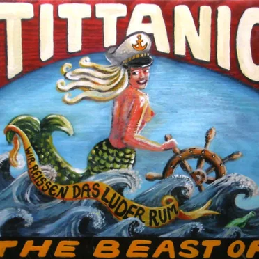 The Beast of Tittanic by Tittanic - album cover