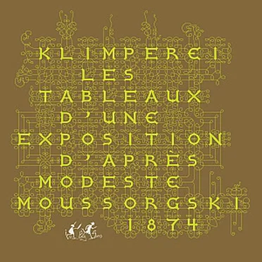 Les Tableaux D'Une Exposition D'Après Modeste Moussorgski, 1874