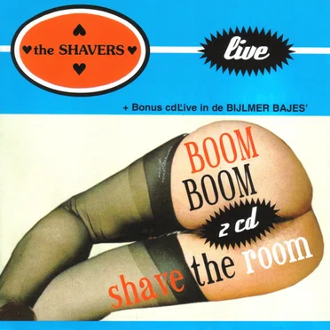 Boom Boom Shave the Room